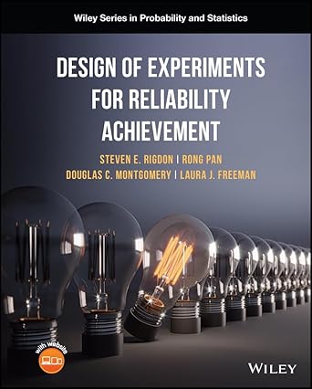 design of experiments for reliability achievement 1st edition steven e rigdon ,rong pan ,douglas c montgomery