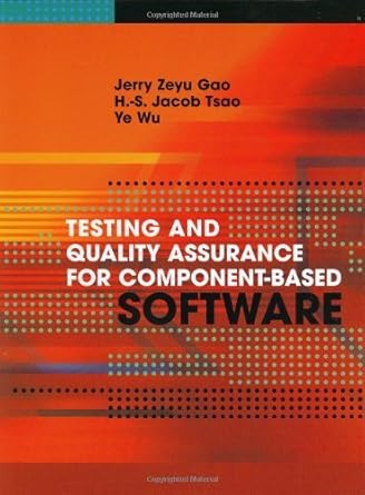 testing and quality assurance for component based software 1st edition jerry z gao b001js2z8c, 978-1580534802