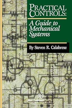 practical controls 1st edition steven r calabrese 8770045984, 978-8770045988