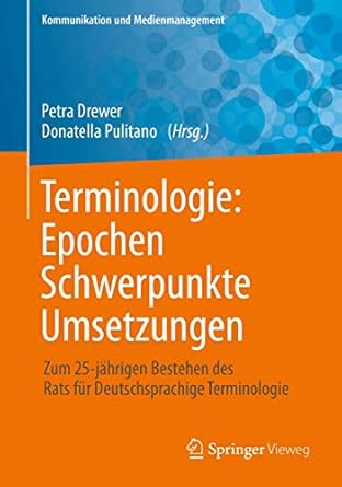 terminologie epochen schwerpunkte umsetzungen zum 25 jahrigen bestehen des rats fur deutschsprachige