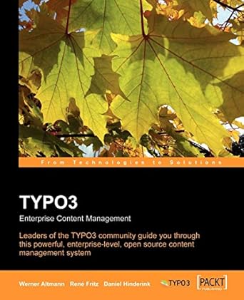typo3 enterprise content management 1st edition rene fritz ,daniel hinderink ,werner altmann 1904811418,