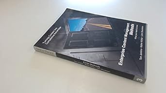 enterprise content management methods what you need to know 1st edition tom jenkins ,walter koehler ,john