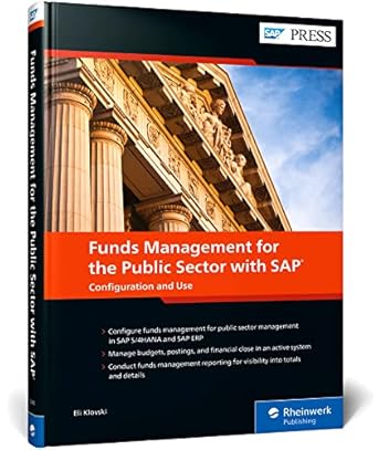 funds management for the public sector with sap configuration and use 1st edition eli klovski 1493223453,
