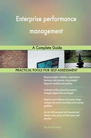 enterprise performance management a complete guide 1st edition gerardus blokdyk 0655340491, 978-0655340492