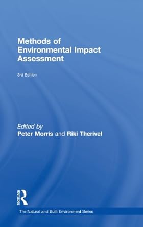 methods of environmental impact assessment 1st edition peter morris ,riki therivel 0415441749, 978-0415441742