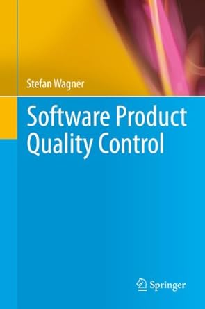 software product quality control 2013th edition stefan wagner b00e5u5hb8, 978-3642385704