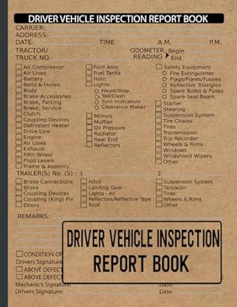 driver vehicle inspection report book comprehensive daily pre trip inspection log for drivers and truckers