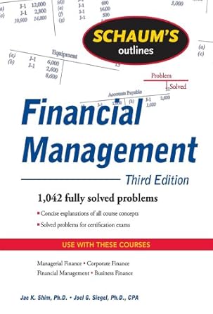 schaums outline of financial management 3rd edition jaek shim b001ilhgmu, 978-0071702522