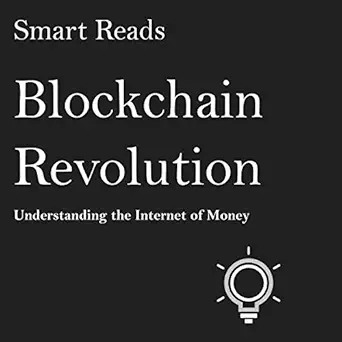 blockchain revolution understanding the internet of money 1st edition smart reads ,eddie leonard jr b072mhwxmf