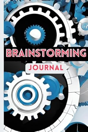 brainstorming journal inspiring prompts motivational quotes and creative templates for unlocking your