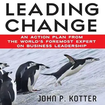leading change 1st edition john p kotter ,oliver wyman ,macmillan audio b004ymrnnm