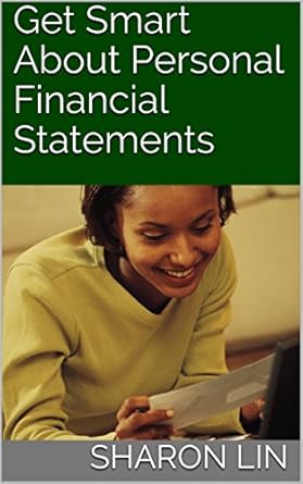 get smart about personal financial statements 1st edition sharon lin b074djd562