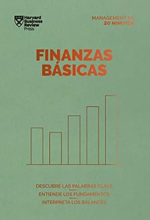 finanzas basicas serie management en 20 minutos descubre las palabras claves entiende los fundamentos