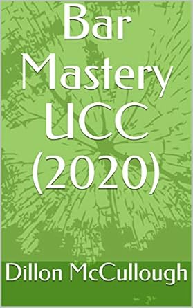 bar mastery ucc 1st edition dillon mccullough b07knb2cv8