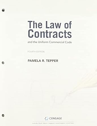 the law of contracts and the uniform commercial code loose leaf version 1st edition pamela tepper 0357453034,
