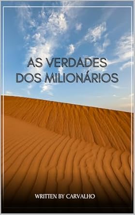 as verdades dos milionarios 1st edition sr carvalho b0f1zbh2sr