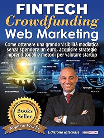 fintech crowdfunding web marketing come ottenere una grande visibilita mediatica senza spendere un euro