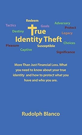 true identity theft more than just financial loss what you need to know about your true identity and how to