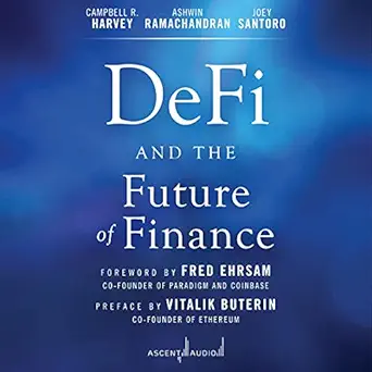 defi and the future of finance 1st edition campbell r harvey ,ashwin ramachandran ,joey santoro ,david de