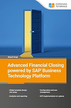 advanced financial closing powered by sap business technology platform 1st edition brijesh singh b09s6ljdyy