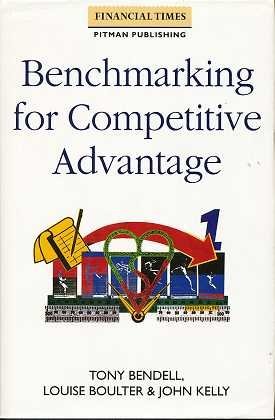 benchmarking for competitive advantage 1st edition tony bendell ,louise boulter ,john kelly 0273601687,