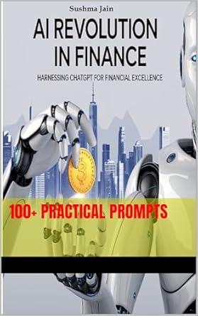 ai revolution in finance harnessing chatgpt for financial excellence transforming financial strategies with
