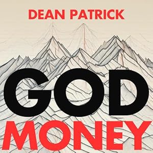 god money lost and found in the crypto wilderness 1st edition dean patrick b0f2gmt9mc