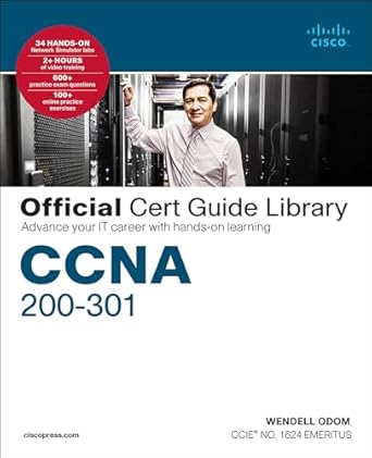 ccna 200 301 official cert guide library 1st edition odom wendell b001hoa9bi