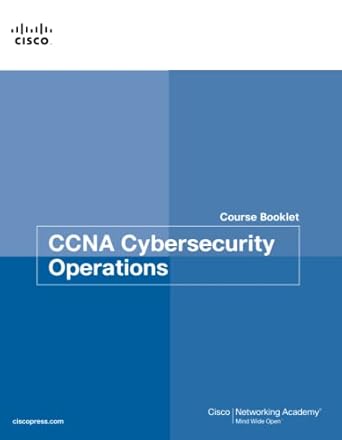 ccna cybersecurity operations course booklet 1st edition cisco networking academy 1587134373, 978-1587134371