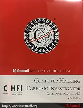 computer hacking forensic investigator courseware manual v4 0 vol 2 1st edition ec council b071vzlx22