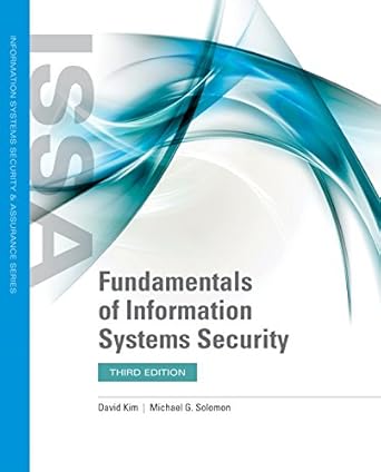 fundamentals of information systems security print bundle 1st edition david kim ,michael g solomon