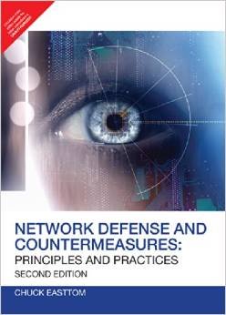 network defense and countermeasures 1st edition c eastom 9332536058, 978-9332536050