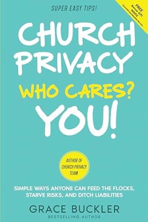 church privacy who cares you simple ways anyone can feed the flocks starve risks and ditch liabilities 1st