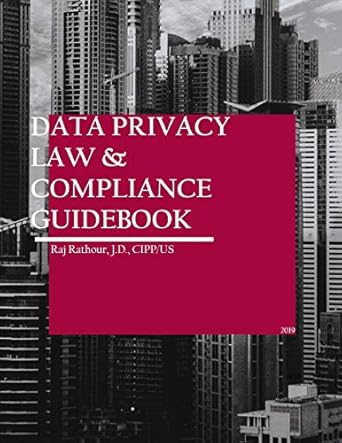 data privacy law and compliance guidebook 1st edition raj rathour b07vvrzv85