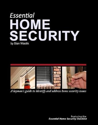 essential home security 1st edition stan wasilik ,stan wasilik b0049u4wlk