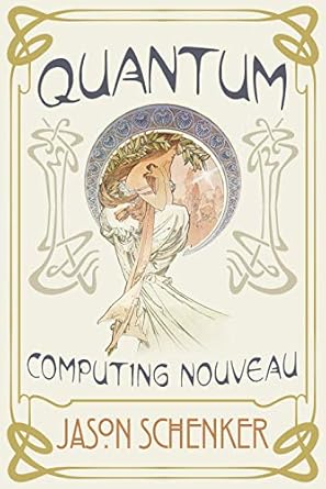 quantum computing nouveau the technological step change that could foster scientific discovery break
