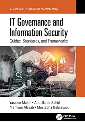 it governance and information security guides standards and frameworks 1st edition yassine maleh ,abdelkebir