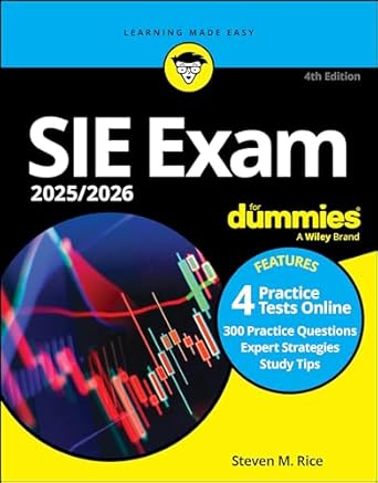 sie exam 2025/2026 for dummies securities industry essentials exam prep + practice tests + flashcards online