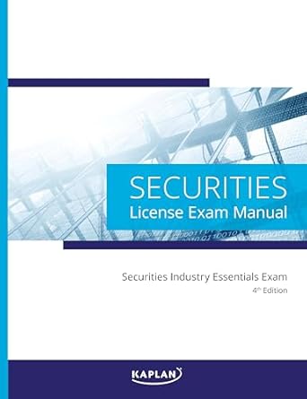 kaplan securities industry essentials license exam manual 1st edition kaplan financial education 107884772x,