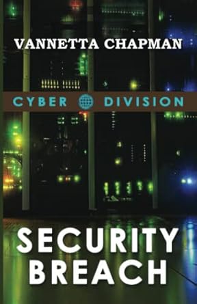 security breach 1st edition vannetta chapman 1734046015, 978-1734046014