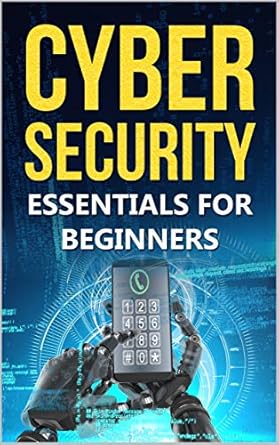 cyber security essentials for beginners 1st edition qg cable b082dmbcsf