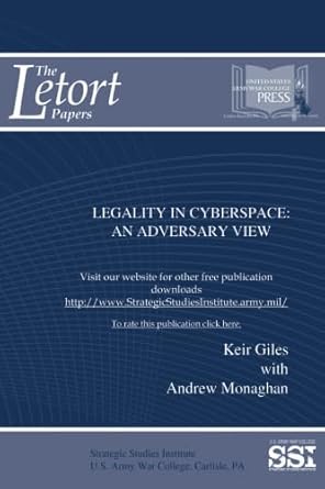legality in cyberspace an adversary view an adversary view 1st edition keir giles ,andrew monaghan strategic