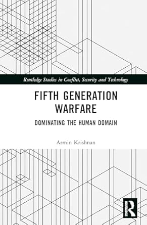 fifth generation warfare 1st edition armin krishnan 1032501197, 978-1032501192