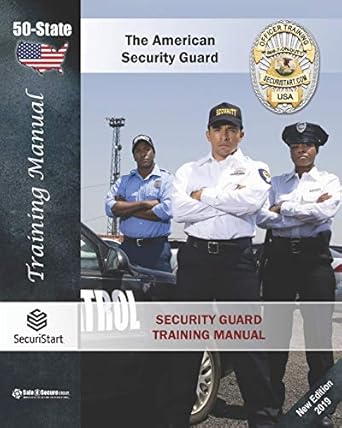 security guard training manual 50 state 1st edition bernard m martinage 1794400842, 978-1794400849