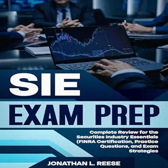 sie exam prep complete review for the securities industry essentials 1st edition jonathan l reese ,tom brooks