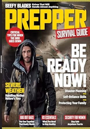 prepper survival guide be ready now no 19 critical tips for when the grid goes down bug out bags rx