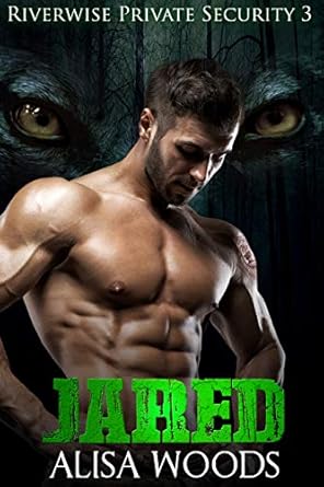 jared wolf shifter paranormal romance 1st edition alisa woods b07qddgt7q
