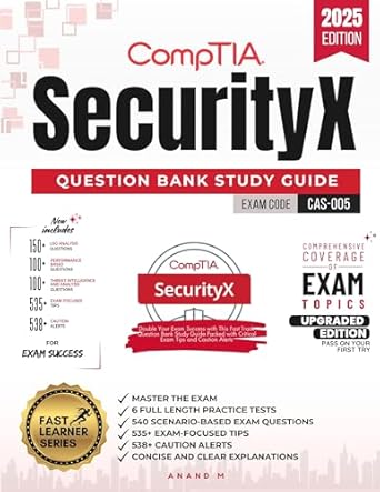 comptia securityx question bank study guide exam code cas 005 6 practice tests 540 scenario based exam