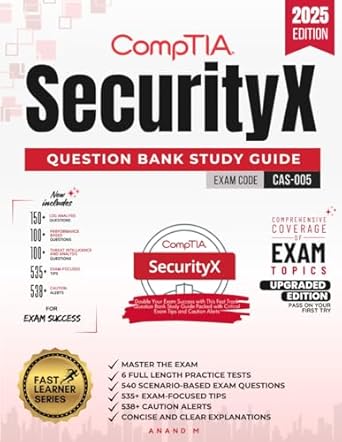 comptia securityx question bank study guide exam code cas 005 6 practice tests 540 scenario based exam