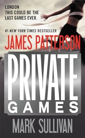 private games 1st edition james patterson ,mark sullivan b005hfhym0